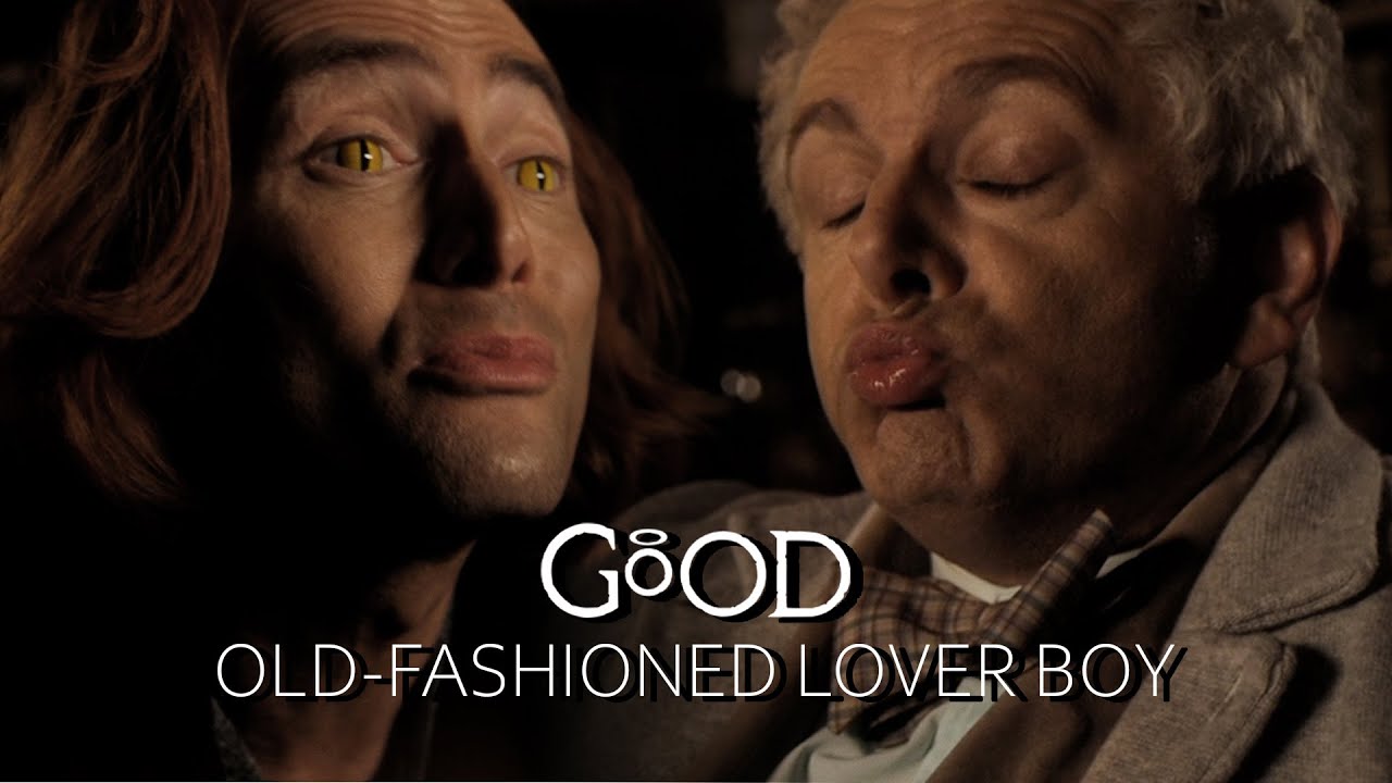 Crowley & Aziraphale | Good Old-Fashioned Lover Boy