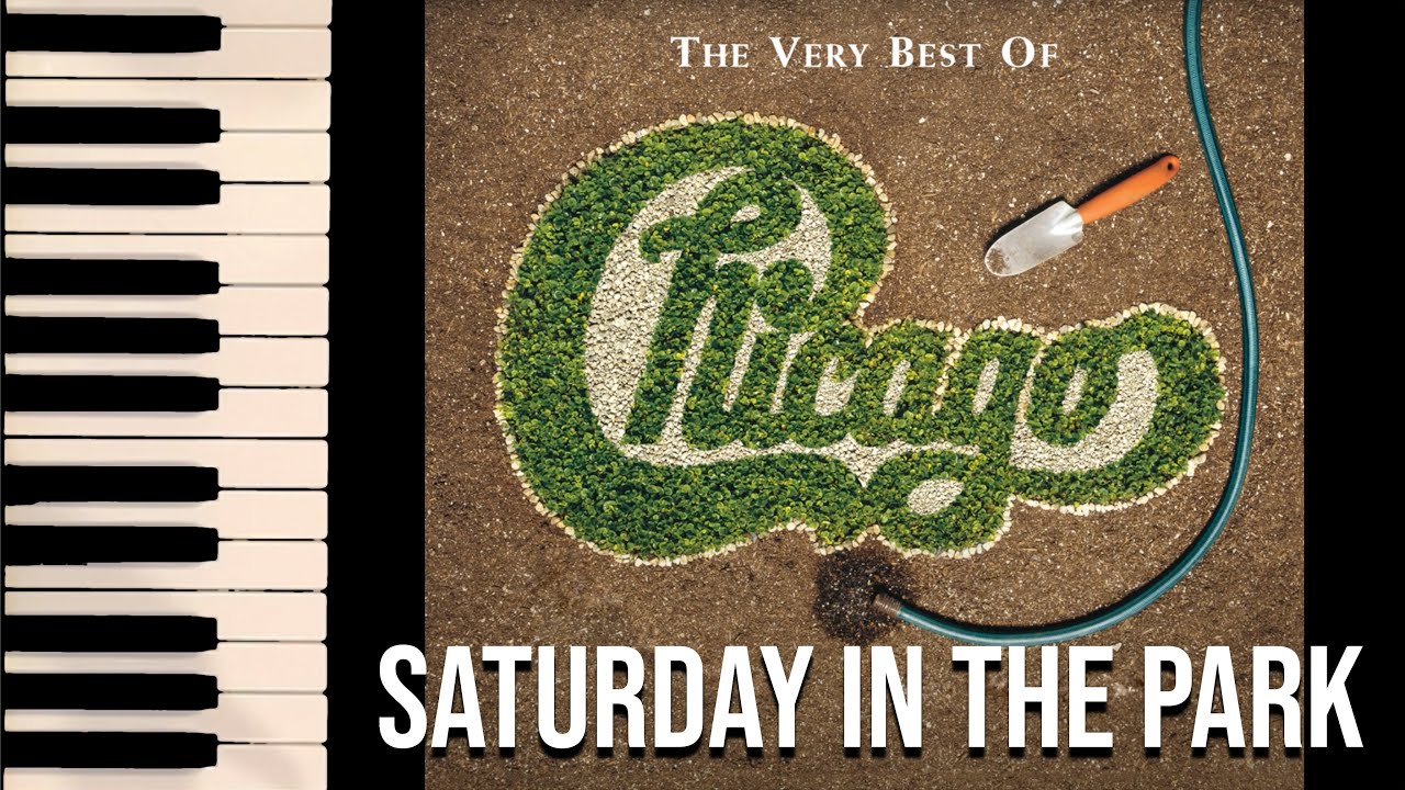 Saturday in the Park – Chicago | Piano Performance by JP (LESSON AVAILABLE)