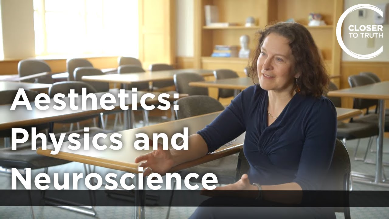 Adina Roskies - Aesthetics: Physics and Neuroscience