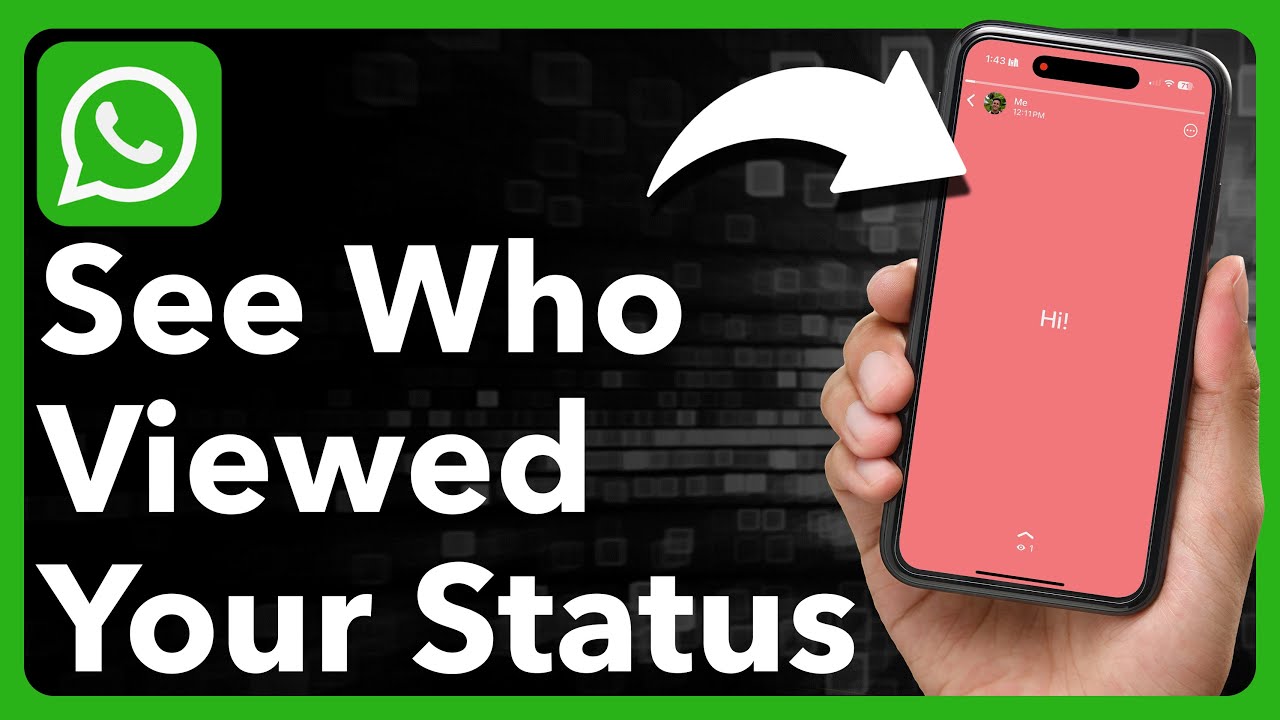 How To See Who Viewed Your WhatsApp Status