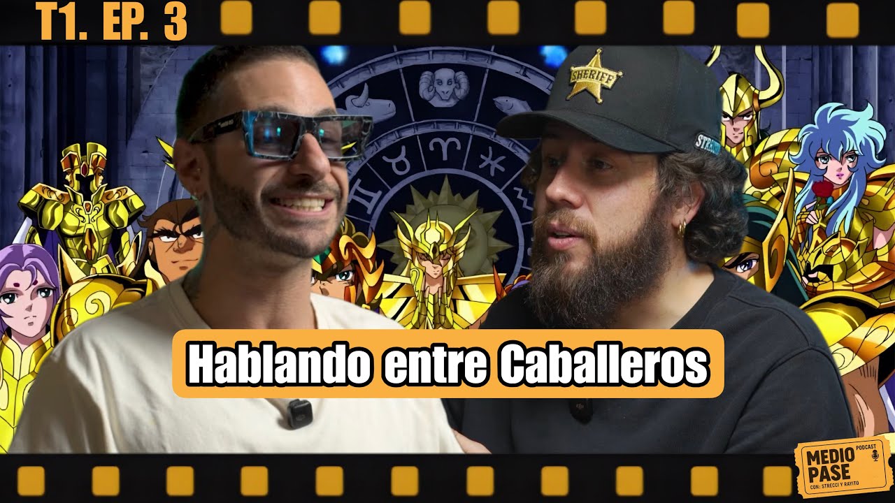 Medio Pase T1. EP. 3: Los Caballeros del Zodiaco
