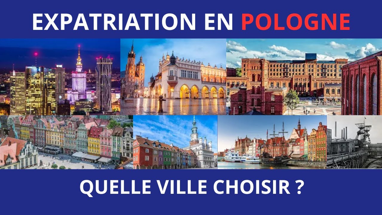 Expatriation en Pologne : Quelle ville choisir?