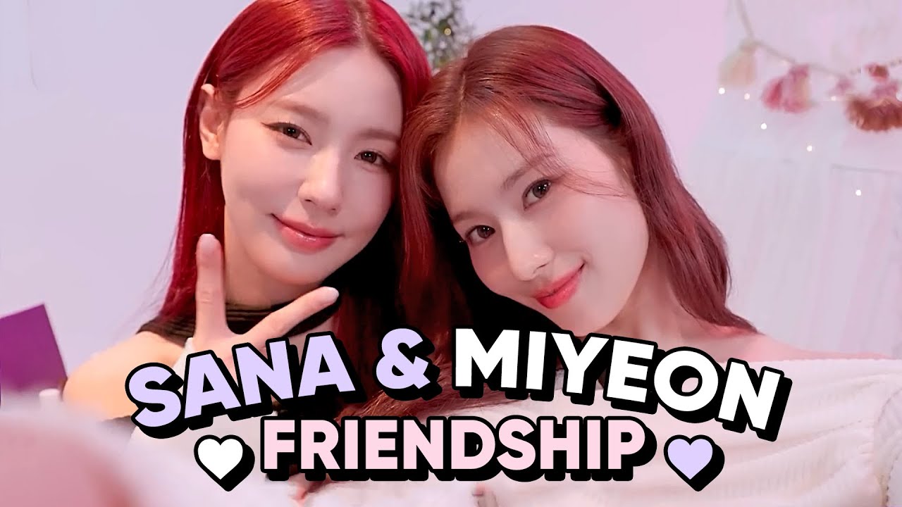 SANA and MIYEON friendship with love, TWICE, (G)I-DLE, [사나의 냉터뷰]