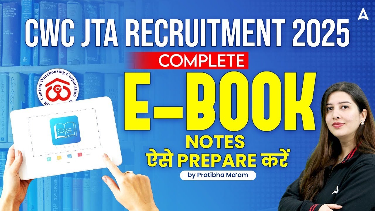 CWC JTA RECRUITMENT 2025 | Complete E-Book & Notes | Best Preparation Tips | By Pratibha Ma'am