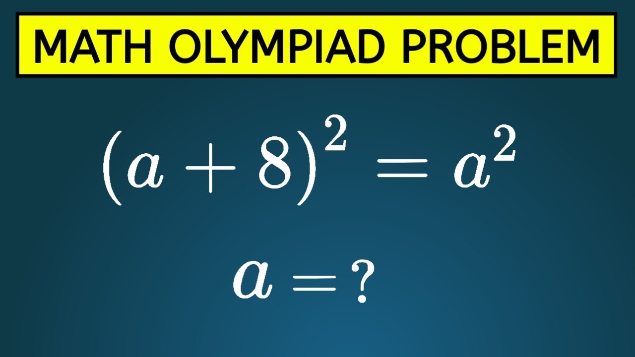 A Nice Math Olympiad Algebra Equation (a+8)^2 = a^2