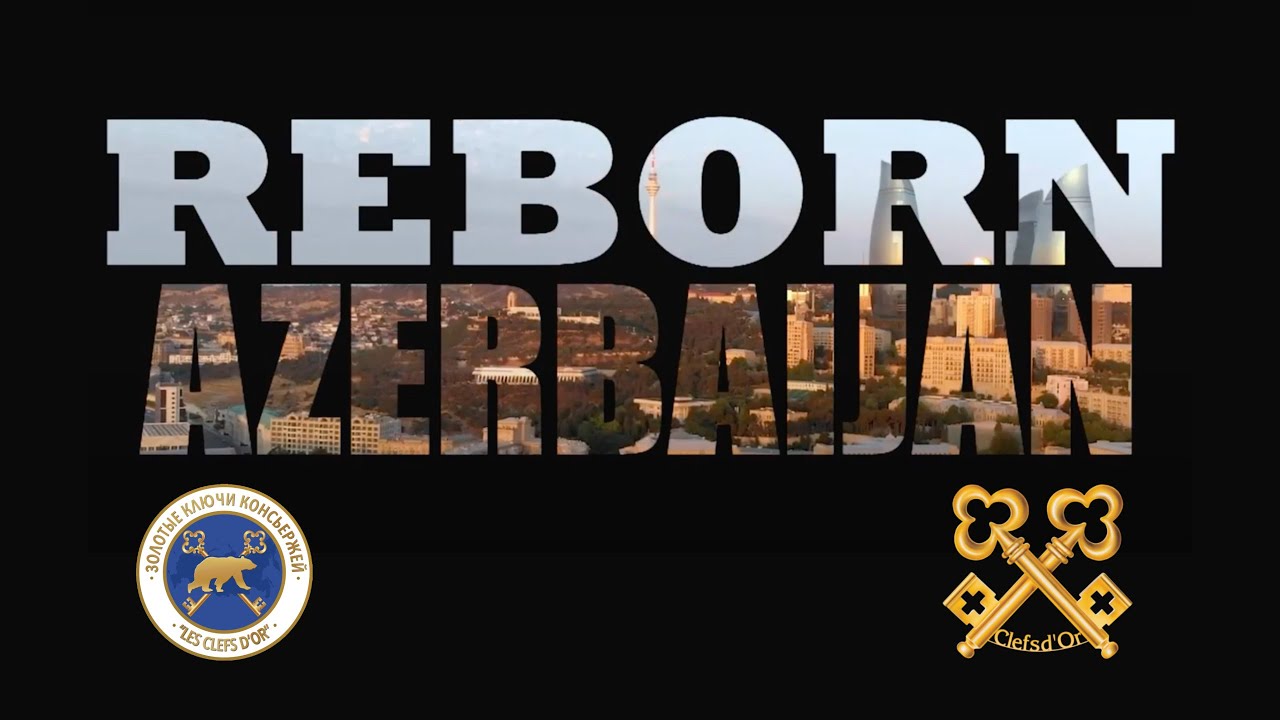 Reborn: Azerbaijan
