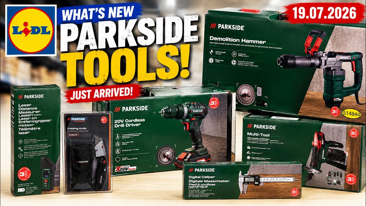 What&rsquo;s New at Lidl? | NEW Parkside Tools | 19 July 2026