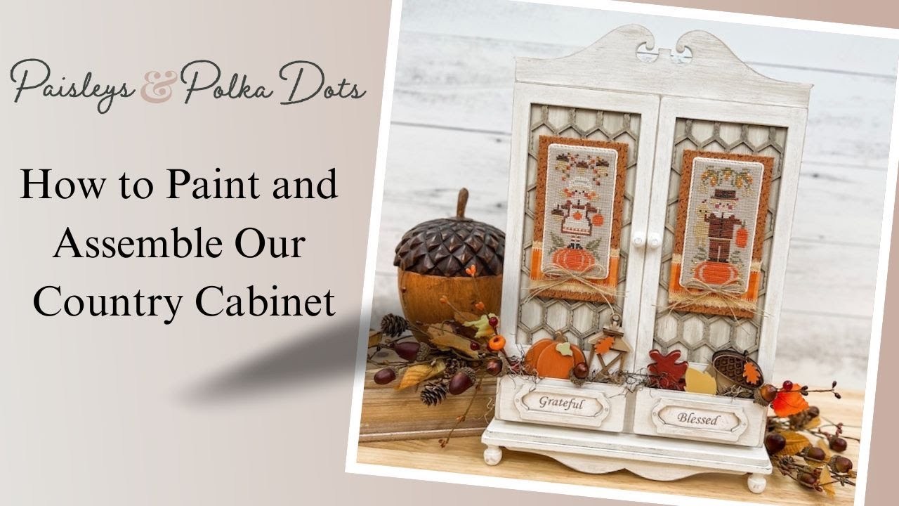 Tips for painting and assembling our country cabinet.