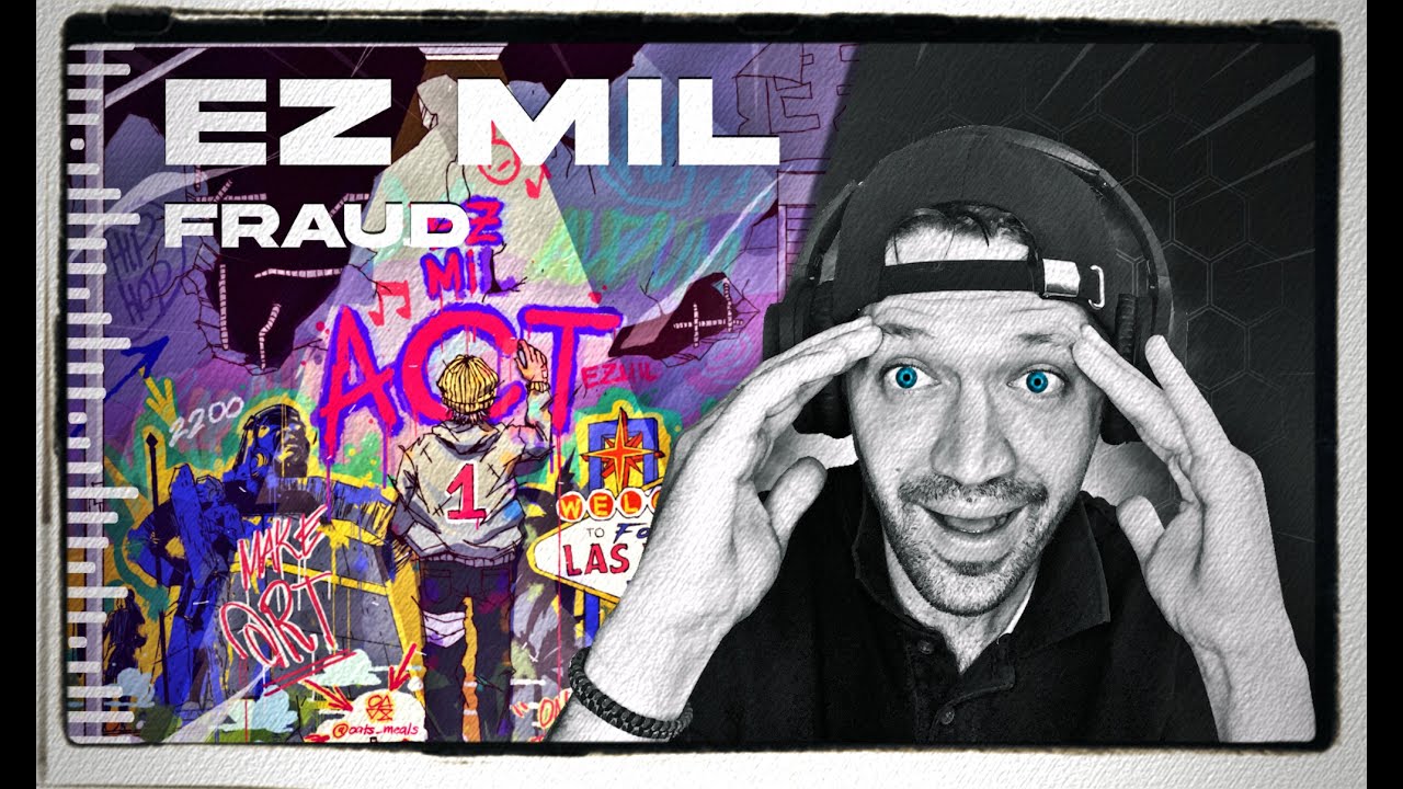 Ez Mil - Fraud (REACTION) I LOVE THIS MAN!!!!