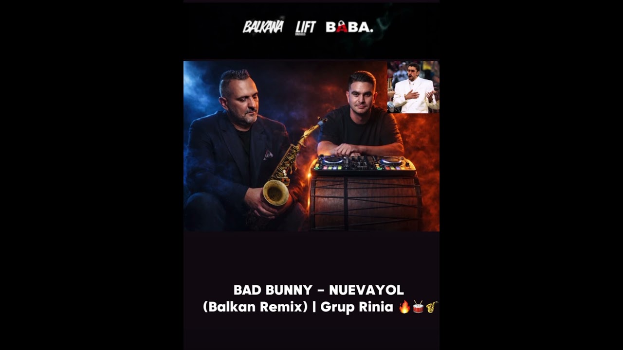 BAD BUNNY – NUEVAYOL Balkan Remix) | Grup Rinia 🎷🥁🔥