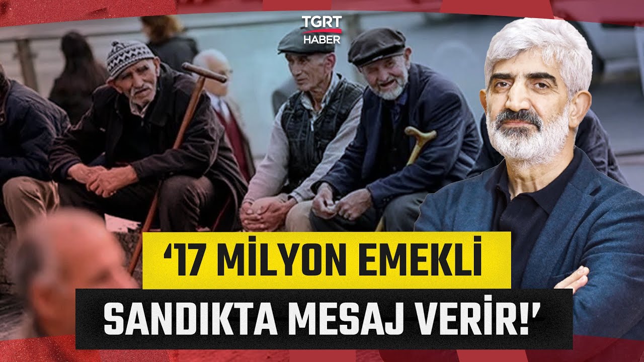 İhsan Aktaş'tan Kritik 2024 Seçimleri Yorumu: 'Yerel Seçimleri Emekliler Belirledi!' - TGRT Haber