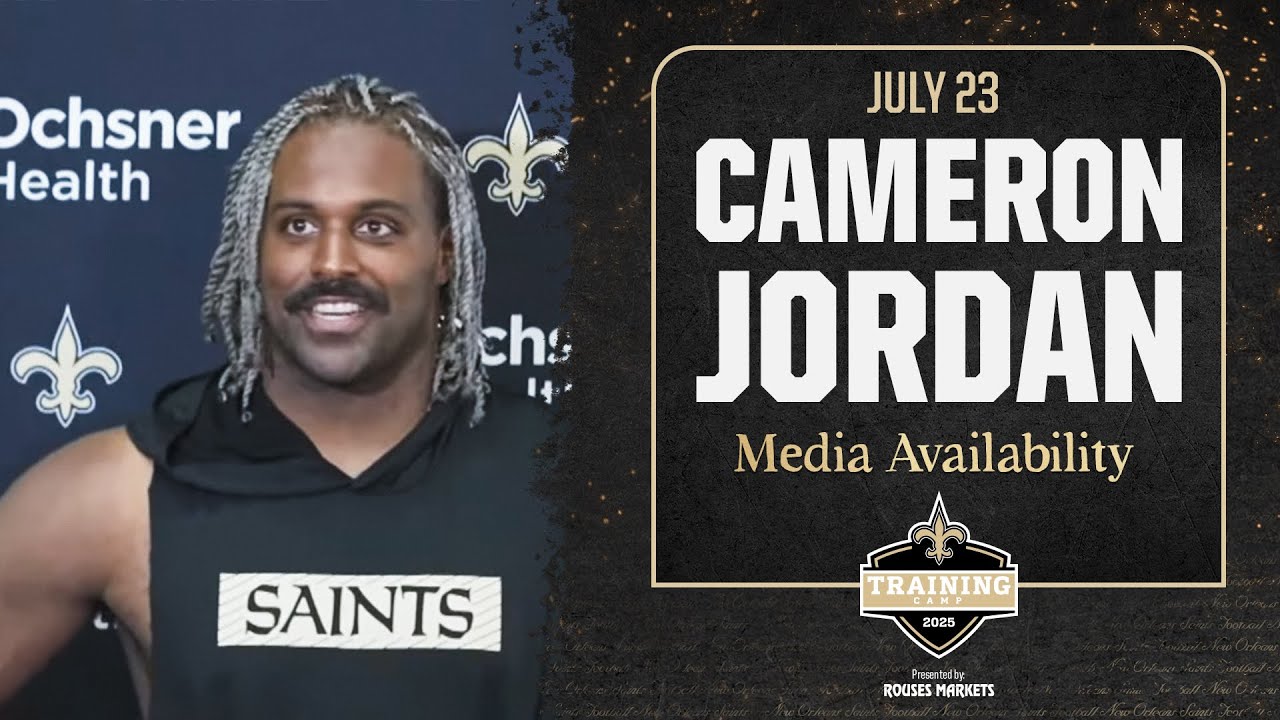 Cam Jordan on Tyrann Mathieu's retirement, Brandon Staley's defense | Saints Training Camp 2025