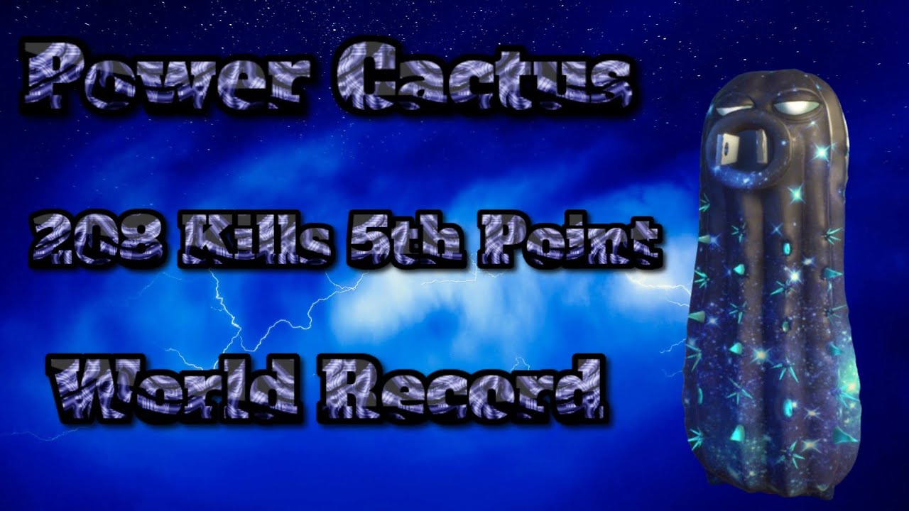 Power Cactus 208 Kills World Record PvZ GW2