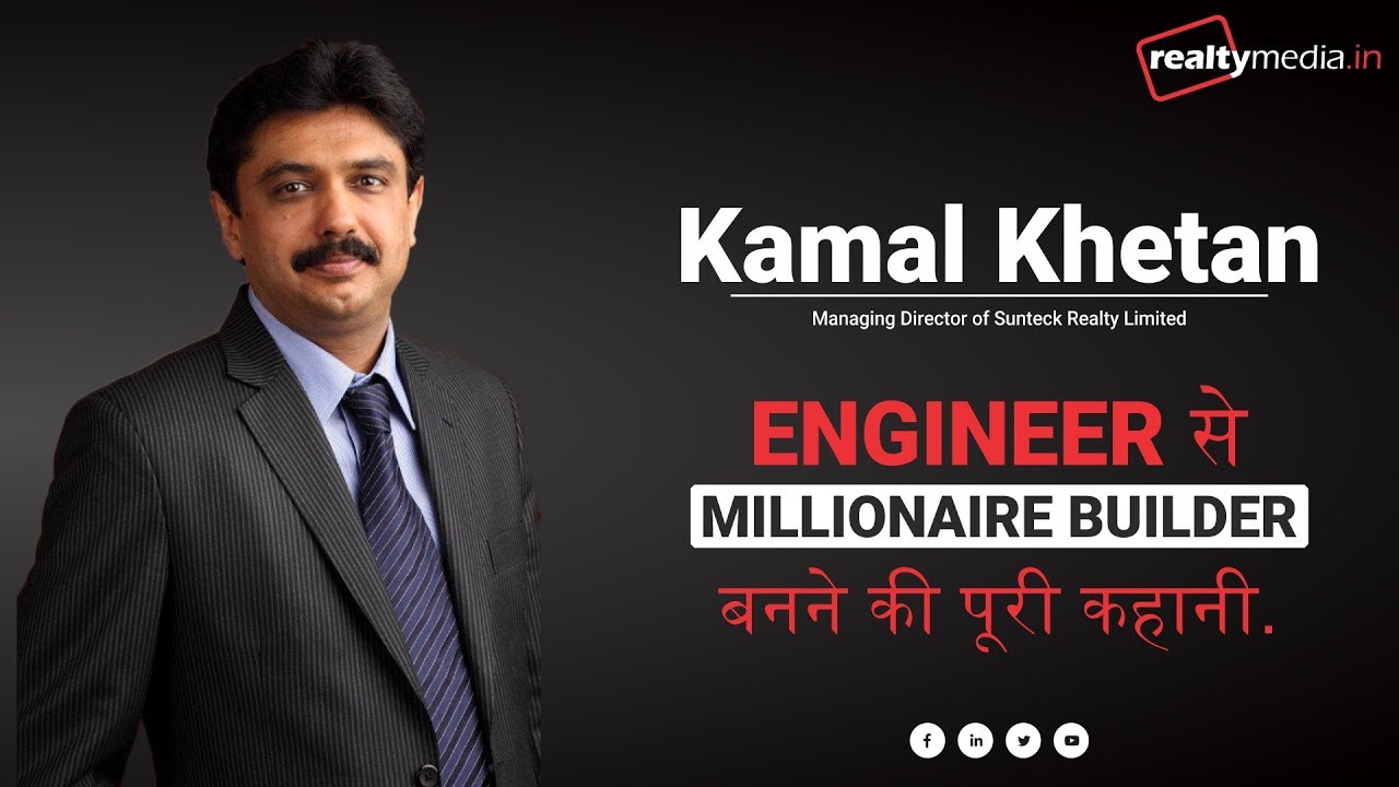 Story Of Kamal Khetan | Engineer Se Millionaire| Realty Talk