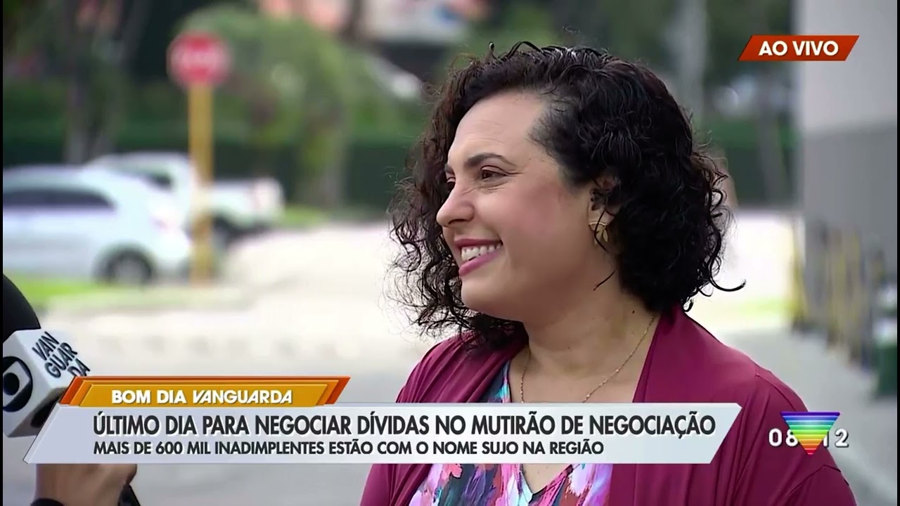 Entrevista para TV Vanguarda - Bom Dia Vanguarda - Renegociação de dívidas