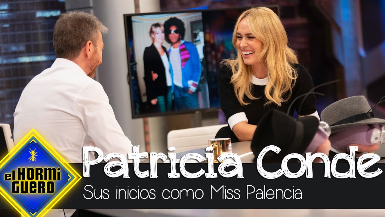 Patricia Conde habla sobre sus inicios como Miss Palencia - El Hormiguero