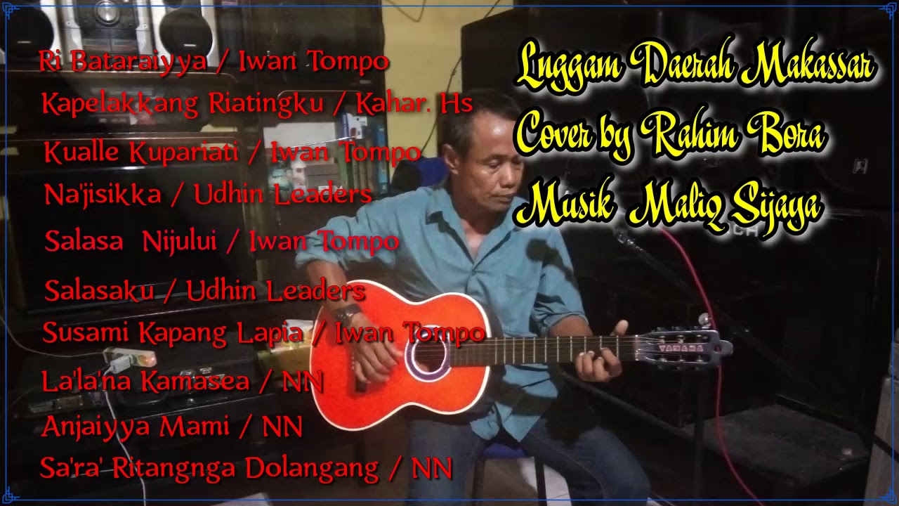Cover Langgam Daerah Makassar by Rahim Bora