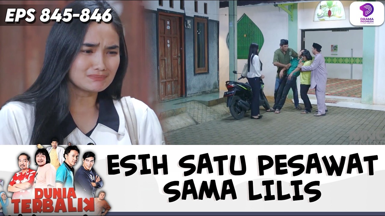 AKUM LANGSUNG PINGSAN DENGAR KABAR DARI CUCU !! | DUNIA TERBALIK | EPS.845-846 (6/8)