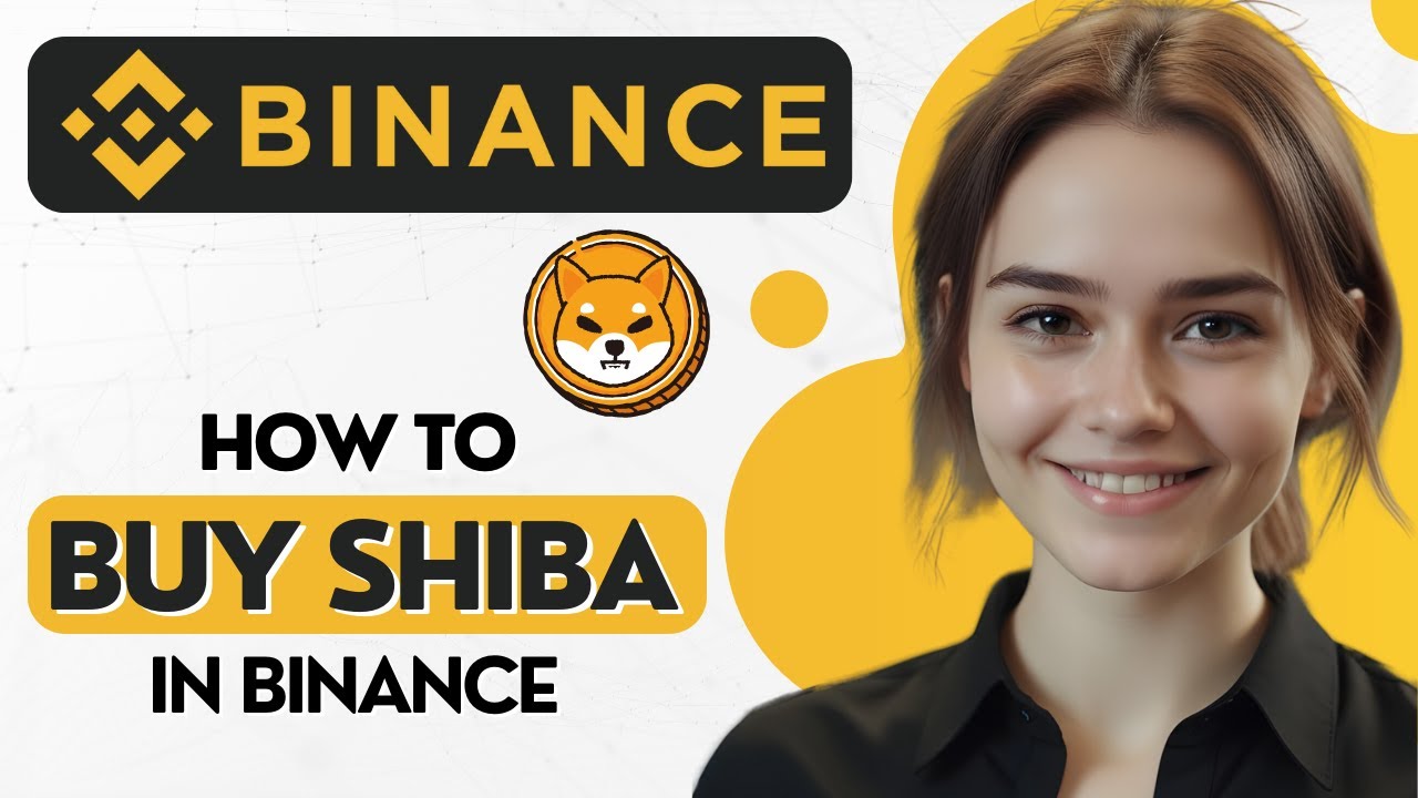How to Buy SHIBA INU Coin in Binance