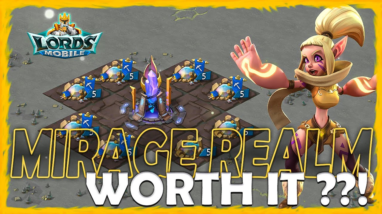UPDATE LORDS MOBILE TERBARU ADA MIRAGE REALM !!! COCOK BUAT SIAPA ??!!  - Lords Mobile