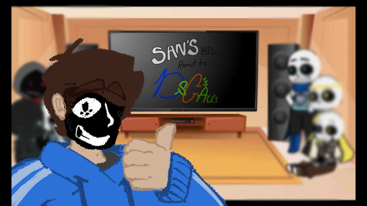 Sans AUs react to My AUs - not bad apple -