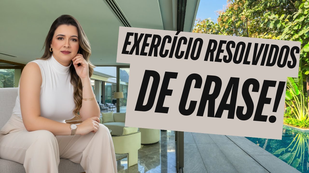 Pare de chutar! Aprenda a lógica da CRASE resolvendo exercícios na prática.  - Professora Pamba