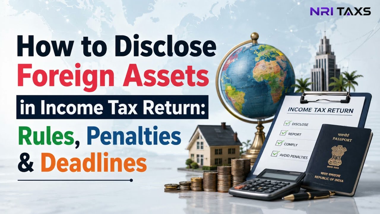 How to Disclose Foreign Assets in Income Tax Return? #nritax #incometax #viral #viralvedio #trending
