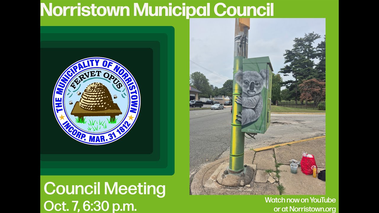 Norristown Municipal Council Meeting - Oct. 7, 2025