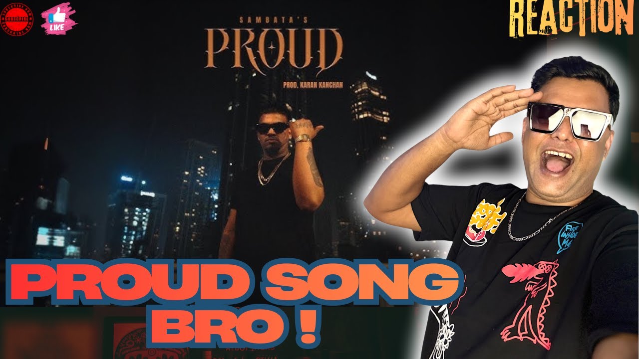 PROUD - SAMBATA l PROD.BY KARAN KANCHAN l REACTION VIDEO l MAAZ l Def Jam India | WAZIR REACTIONS