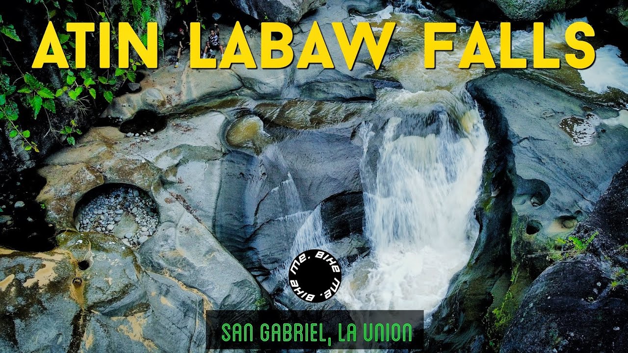 LA UNION | Atin Labaw Falls