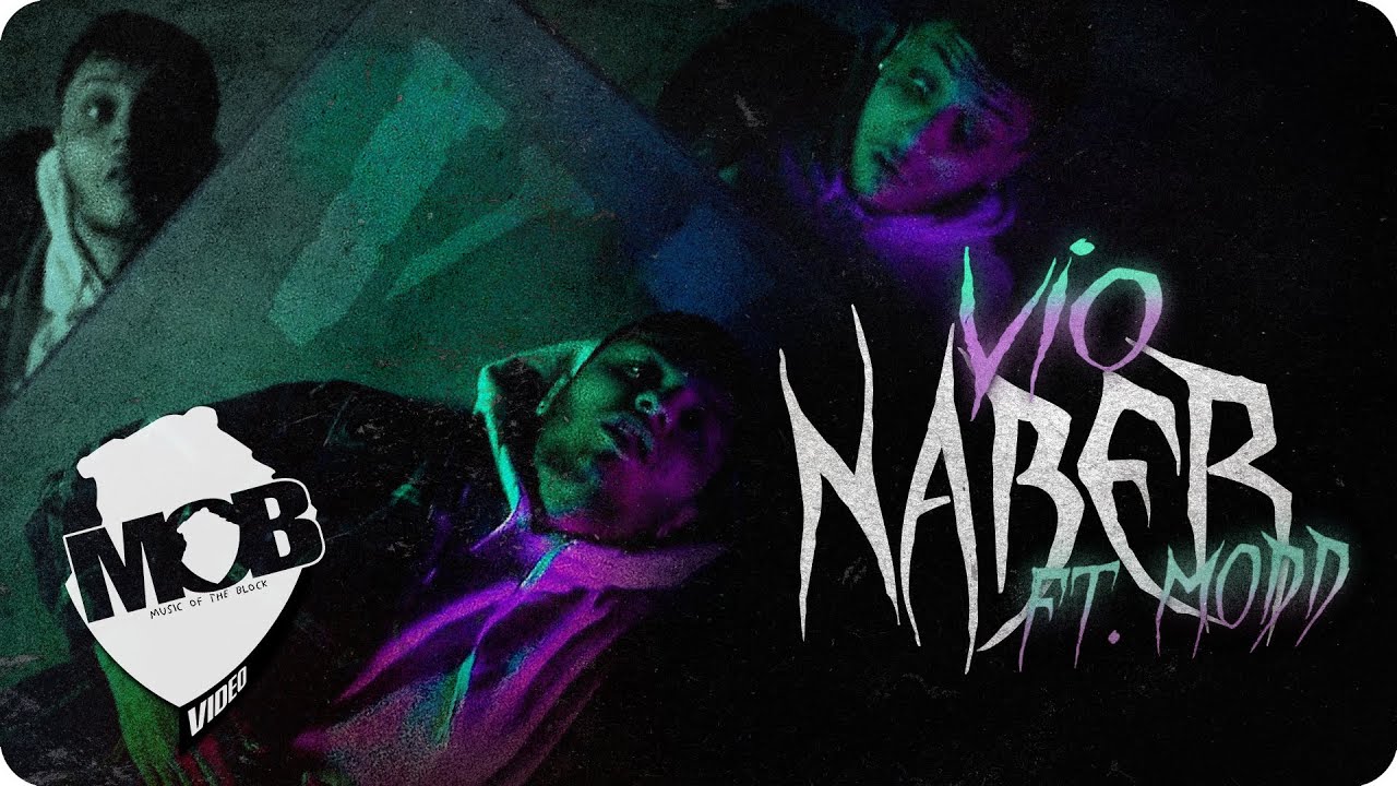Vio ft. Modd - Naber (Official Music Video)