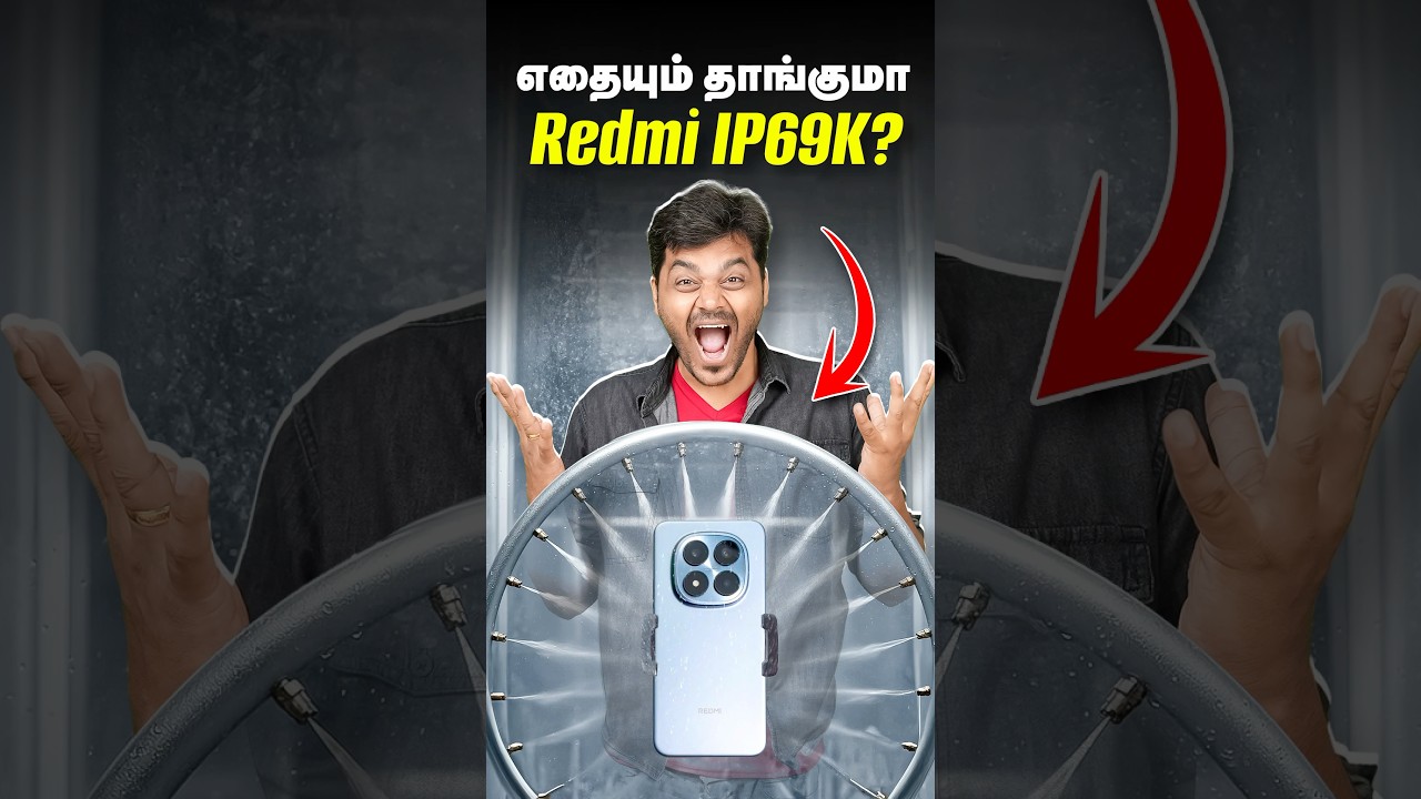 டேய் சோல முத்தா போச்சா... ! 💧IP69 தெரியும் அது என்ன IP69K?🤔 Redmi Note 15 Pro plus 🔥