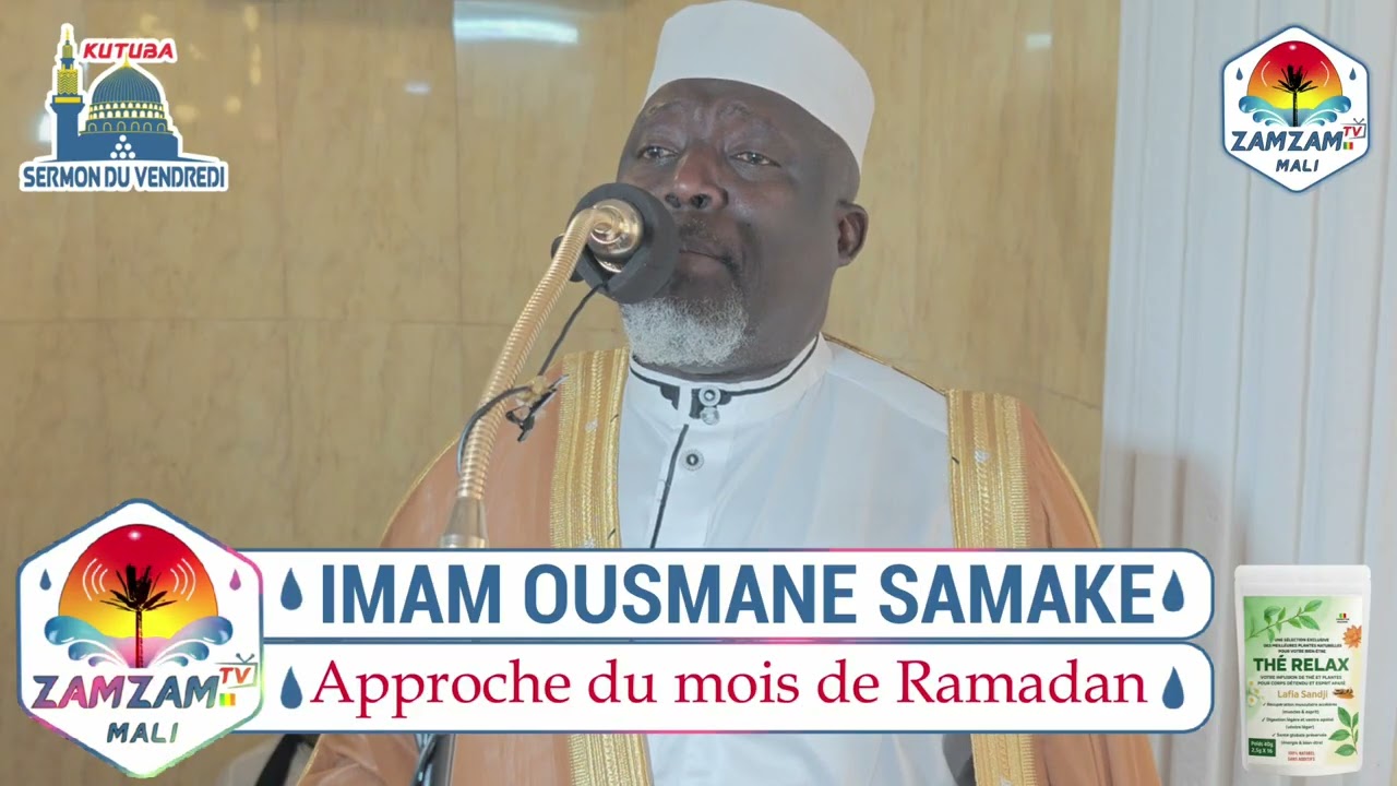 IMAM OUSMANE SAMAKE ( Approche du mois de Ramadan )