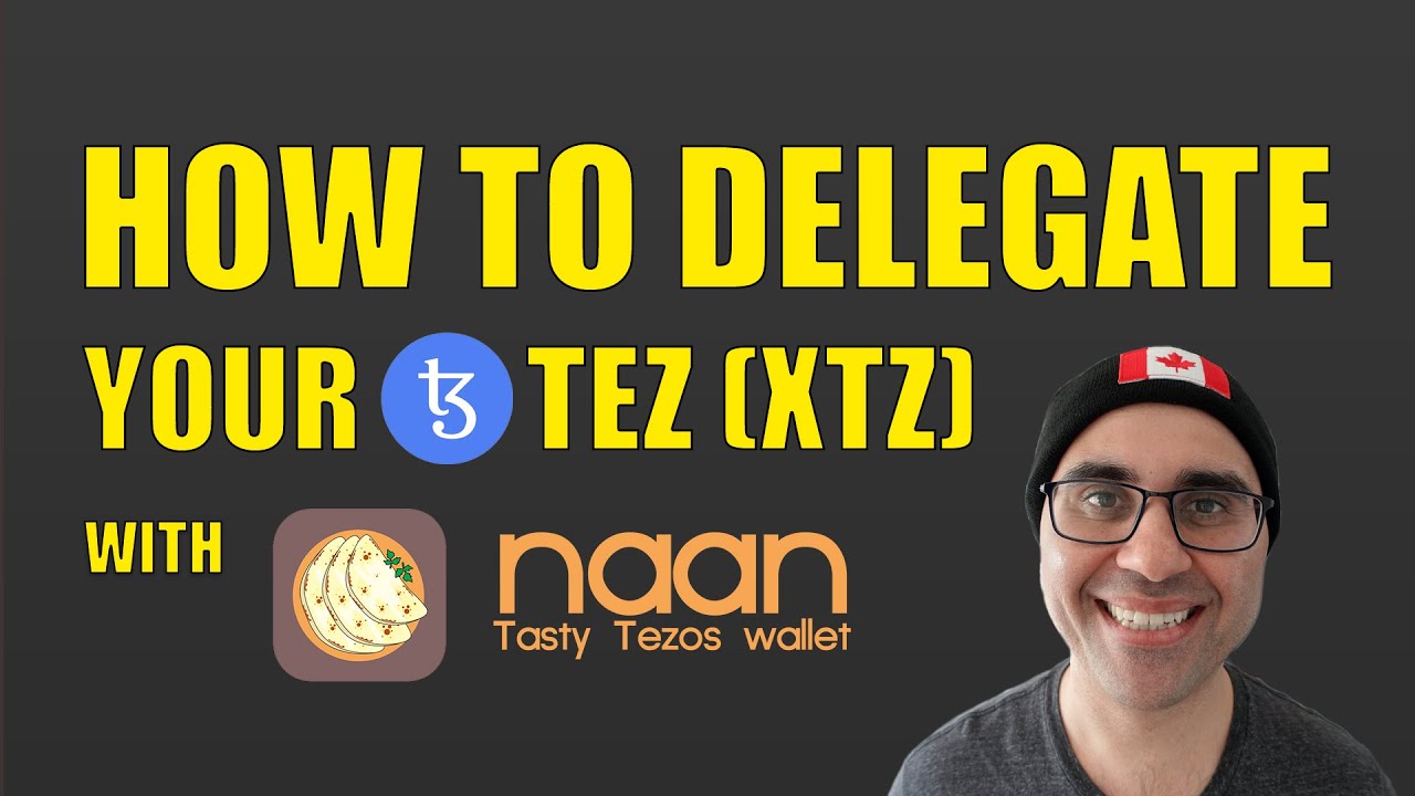 How to Delegate Your Tez (XTZ) with Naan Wallet