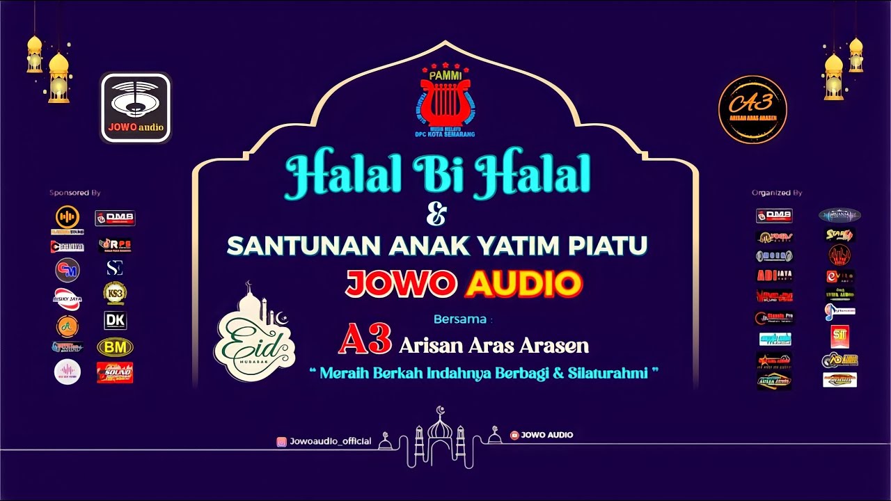 🔴 [LIVE] JOWO AUDIO KOTA SEMARANG - HALAL BI HALAL 1444 H / 2023 M & SANTUNAN ANAK YATIM PIATU