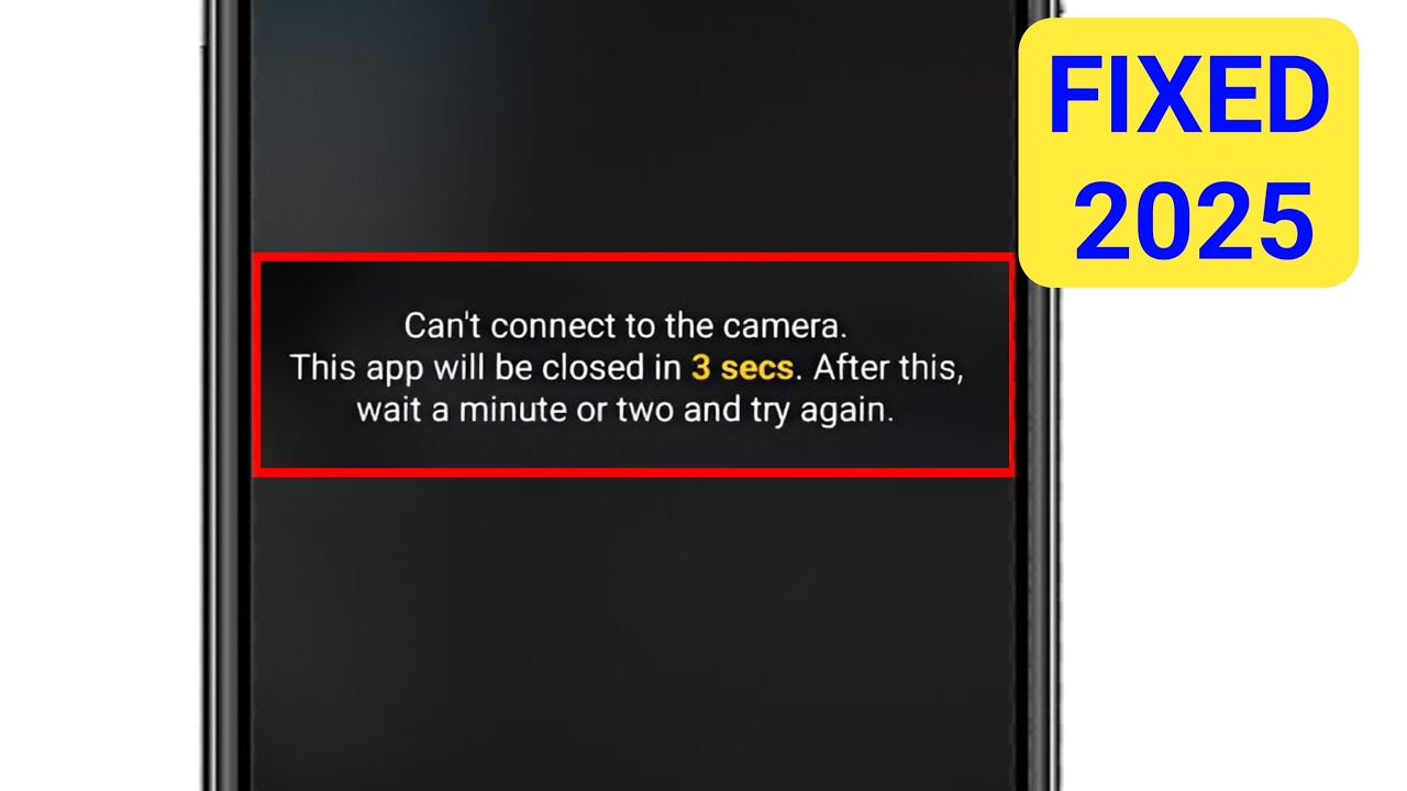 Xiaomi Redmi Can't connect to the camera This app will be closed in 3 secs 2025