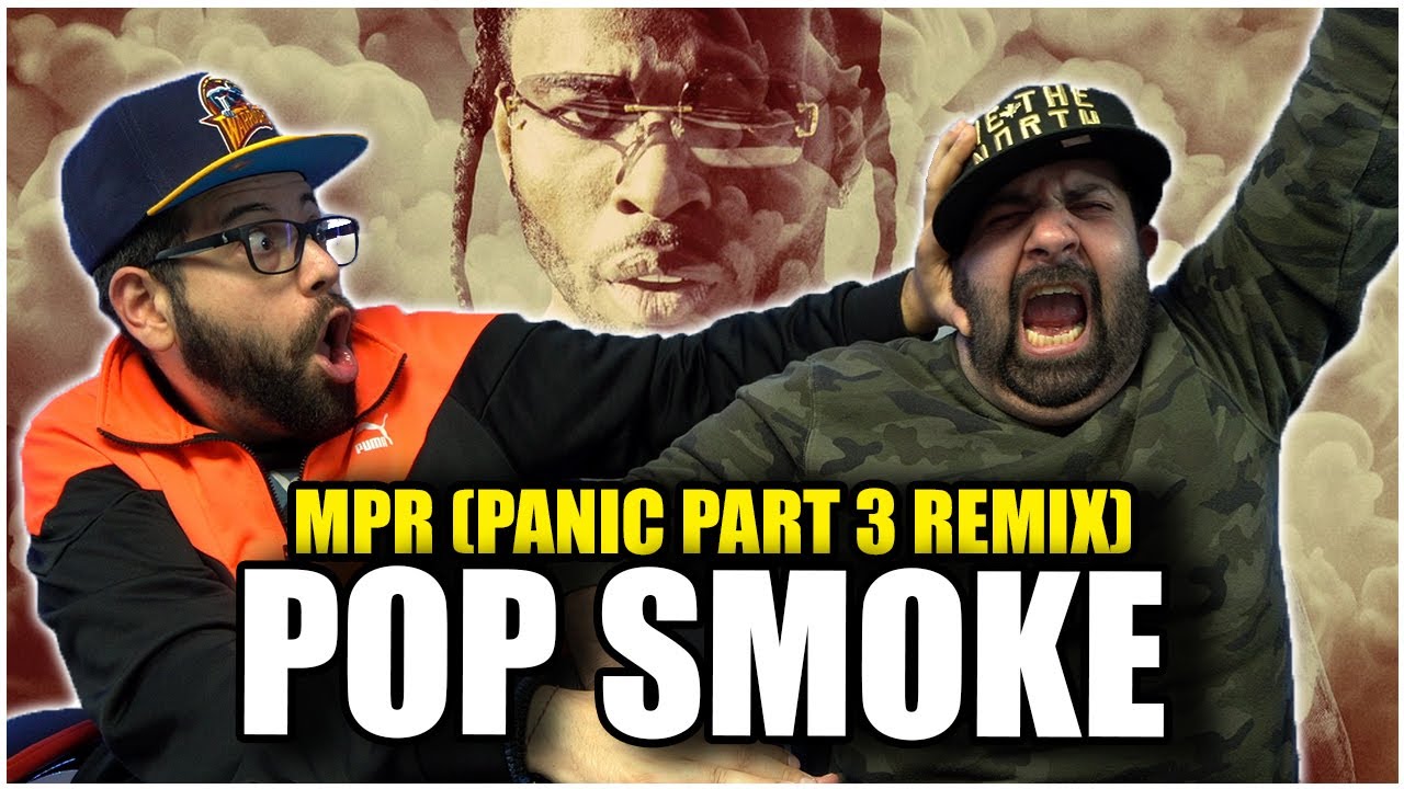THIS IS TOO HYPE!! POP SMOKE - MPR (PANIC PART 3 REMIX) OFFICIAL VIDEO *REACTION!!