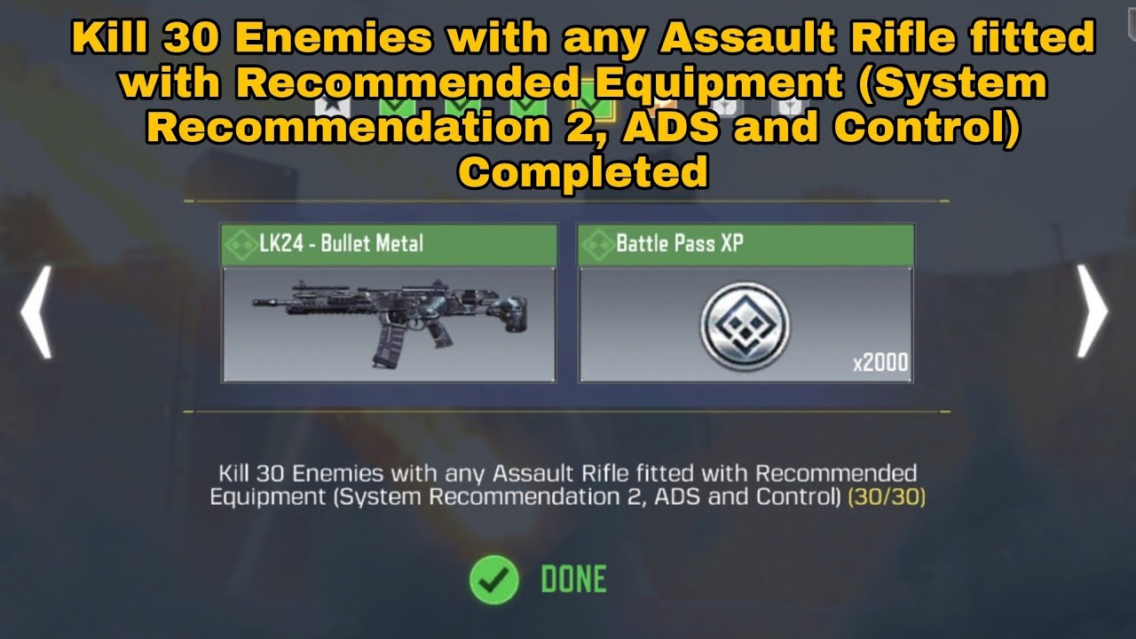 Kill 30 Enemies with Assault Rifle fitted with Recommended Equipment ( System Recommendation 2 )