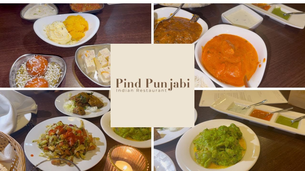 Dinner at Pind Panjabi Indian restaurant