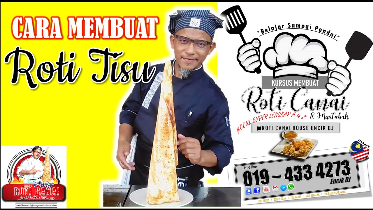CARA MEMBUAT ROTI TISU (vol 2)-  KURSUS MEMBUAT ROTI CANAI @ ROTI CANAI HOUSE ENCIK DJ - 019-4334273