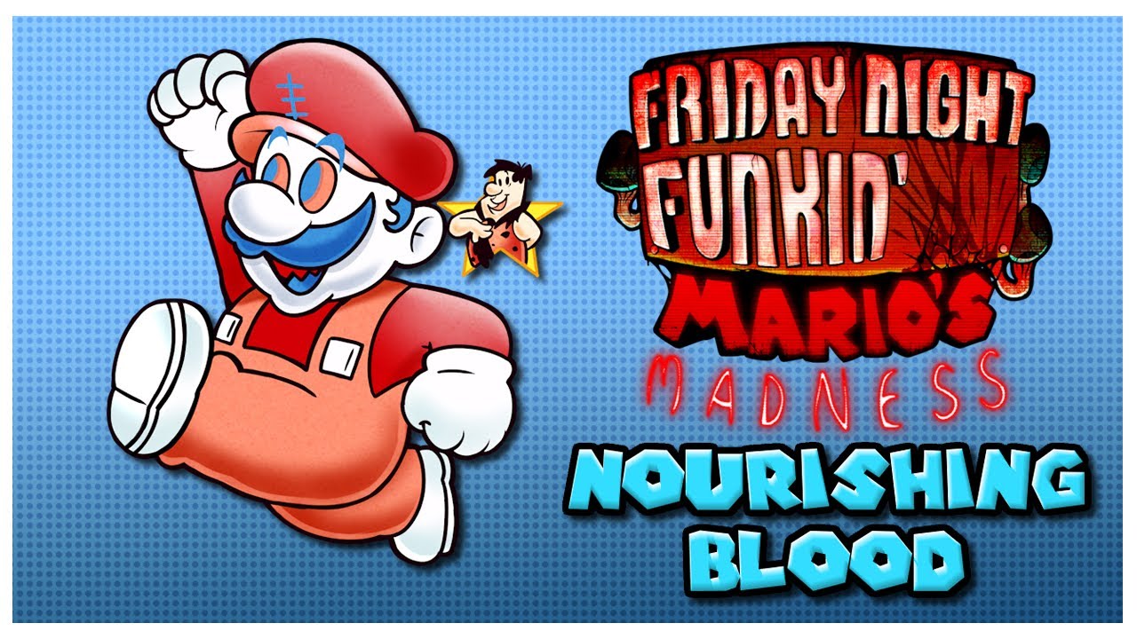 NOURISHING BL00D | MARIO'S MADNESS V2 [OST]