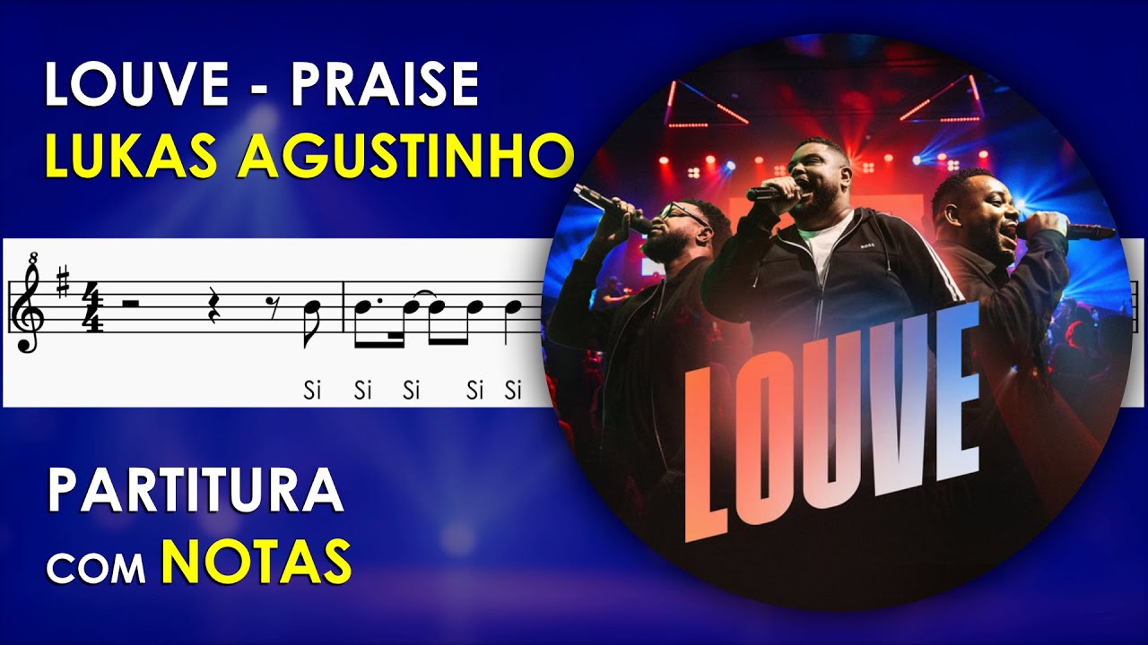 Louve (Praise) | Partitura com Notas para Flauta Doce, Violino | Lukas Agustinho | Elevation Worship