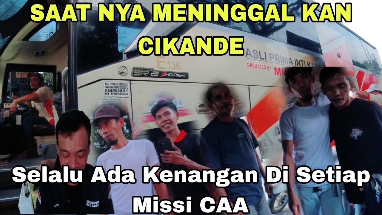 CIKANDE - CILACAP‼️SELALU ADA KENANGAN DI SETIAP MISSI CAA
