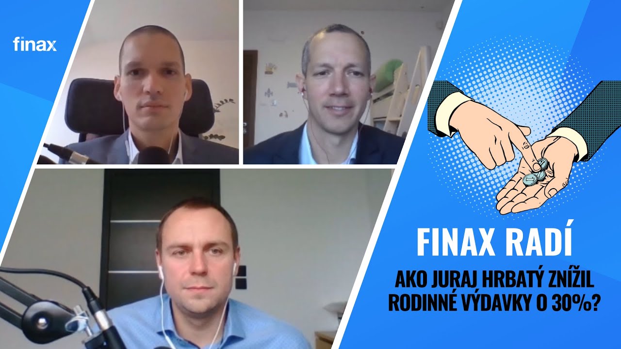 Finax radí | Ako Juraj Hrbatý znížil rodinné výdavky o 30%?