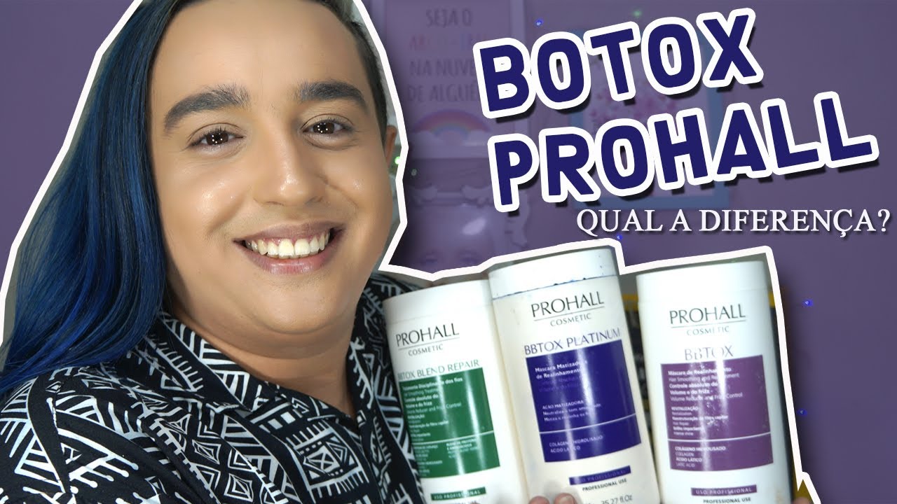 QUAL A DIFEREN&Ccedil;A DOS BOTOX DA PROHALL?