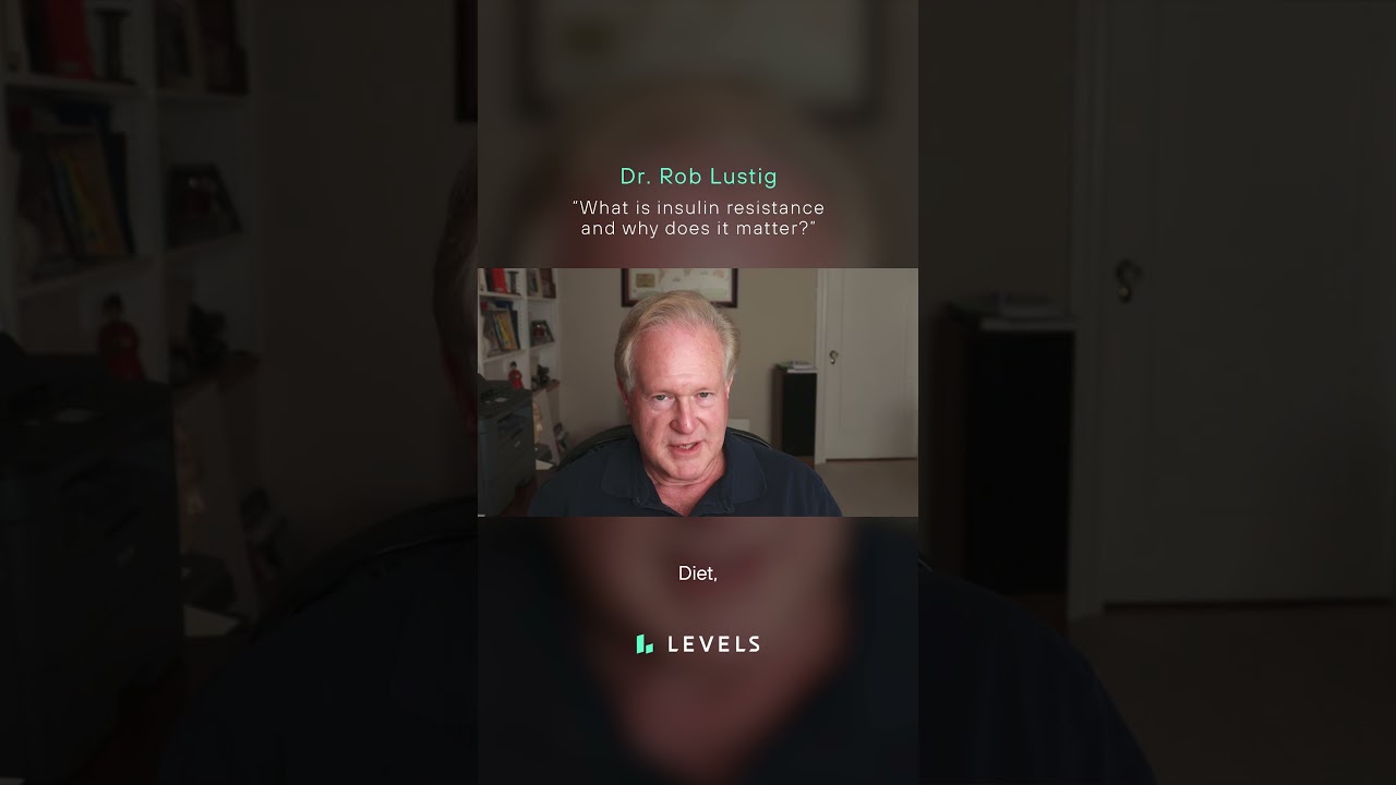 Losing Weight: What Is Insulin Resistance and Why Does it Matter? | Dr. Robert Lustig