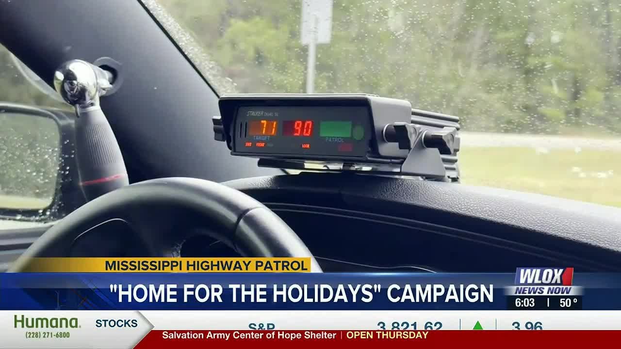 Mississippi Highway Patrol starts 'Home for the Holidays' Campaign