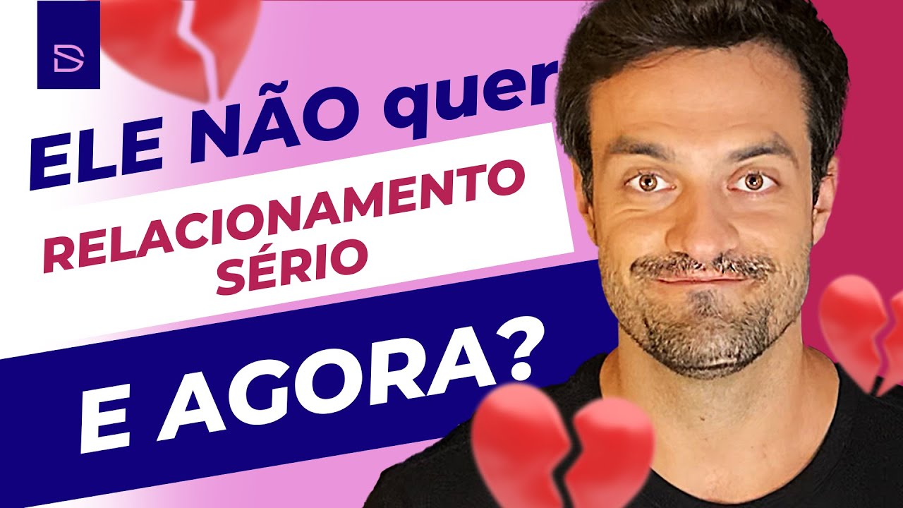 Ele disse que não está pronto pra um relacionamento, e agora?