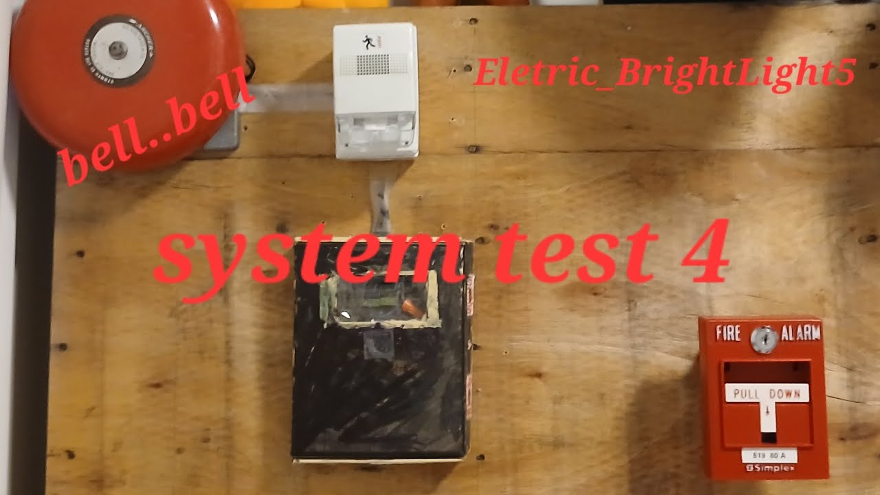 SYSTEM TEST 4....(NEW BELL)