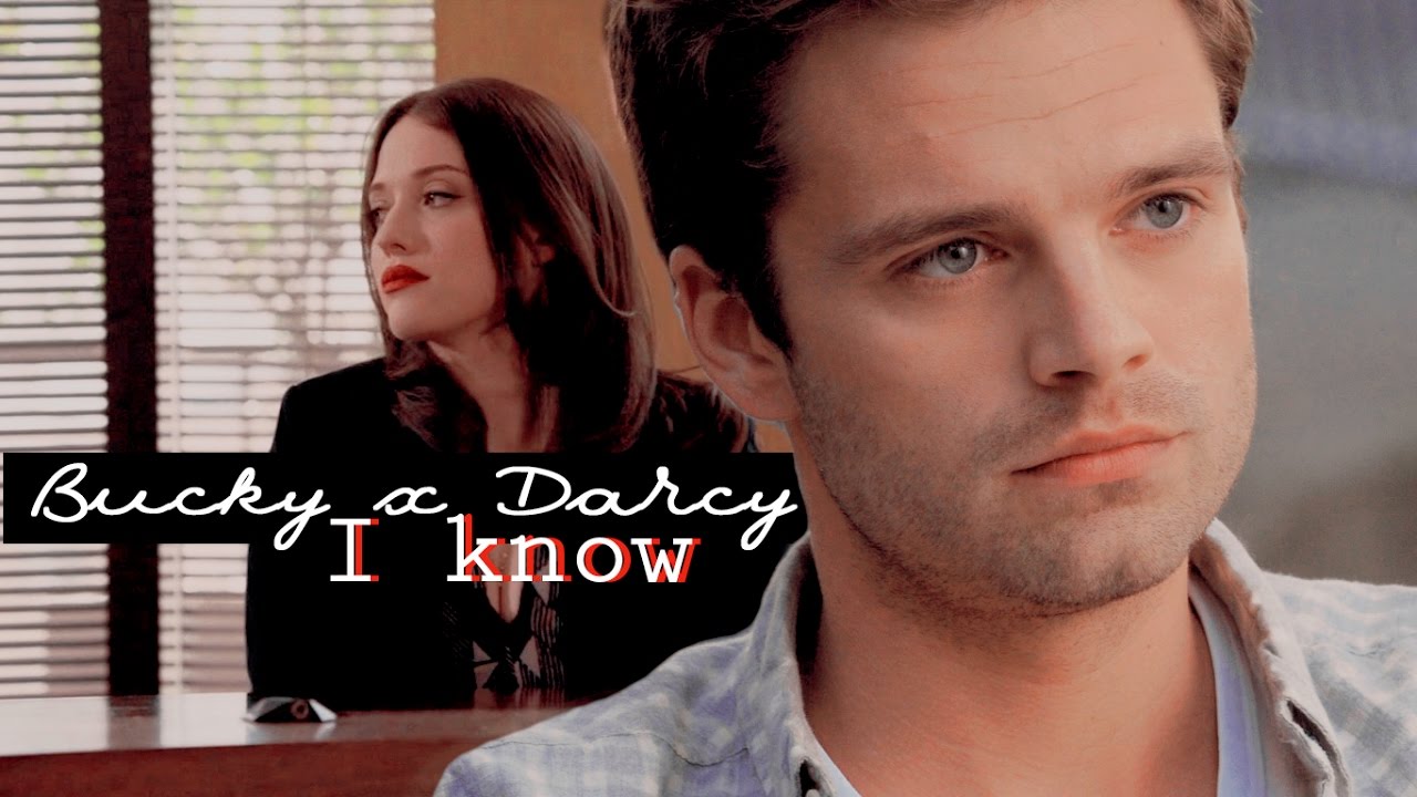 Bucky|Darcy - I know [fanfic]